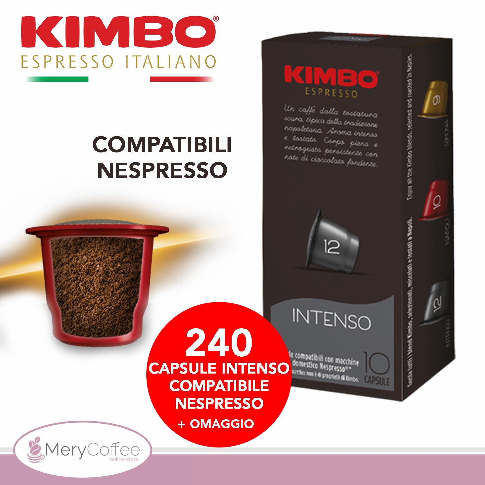 240 Capsule Kimbo Intenso Compatibili Nespresso* - MeryCoffee