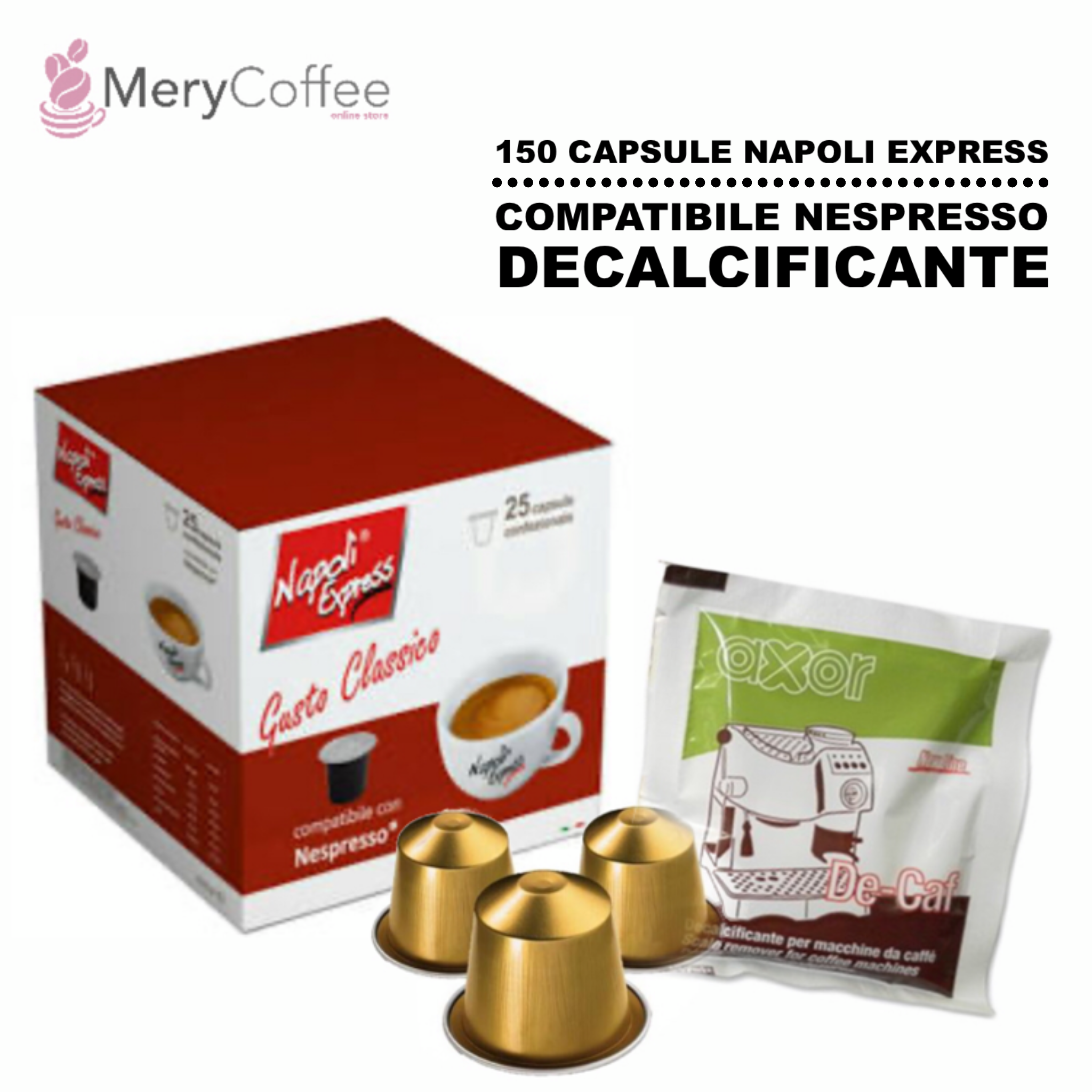 150 capsule napoli express compatibile nespresso + decalcificante -  MeryCoffee